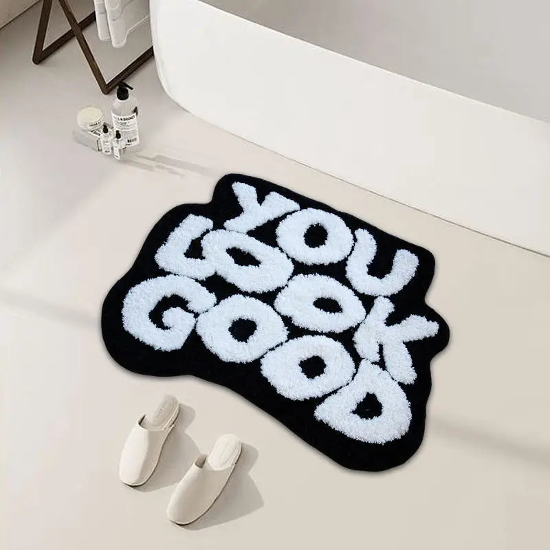 You Look Good Bathroom Rug 